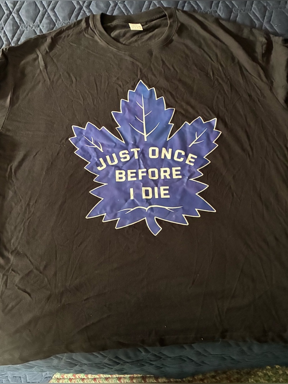 Toronto Maple Leaf "Just Once Before I Die” T-shirt 3xl